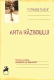 Arta războiului - Paperback brosat - Romulus Bucur - Tracus Arte