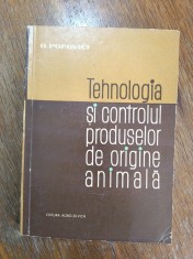 Tehnologia si controlul produselor de origine animala, manual - D. Popovici