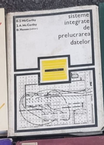 E. J. McCarthy, D. Humes - Sisteme Integrate de Prelucrarea datelor in Conducerea Activitatilor Economice