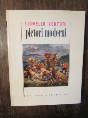 Pictori moderni - Lionello Venturi foto