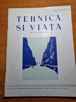tehnica si viata octombrie-noiembrie 1944-portile de fier,orasul bucuresti foto