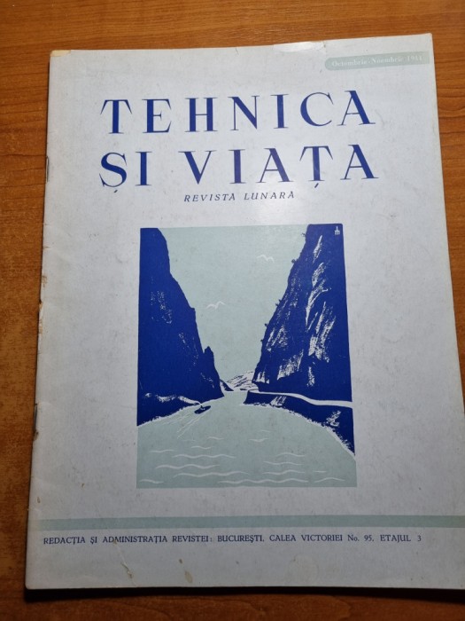 tehnica si viata octombrie-noiembrie 1944-portile de fier,orasul bucuresti
