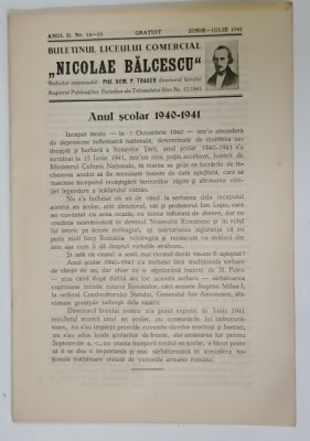 BULETINUL LICEULUI COMERCIAL &amp;#039; NICOLAE BALCESCU &amp;#039; , BUCURESTI , NR.14-15 , 1941 foto