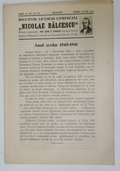 BULETINUL LICEULUI COMERCIAL &#039; NICOLAE BALCESCU &#039; , BUCURESTI , NR.14-15 , 1941