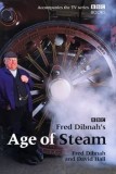 Fred Dibnah - Age of Steam