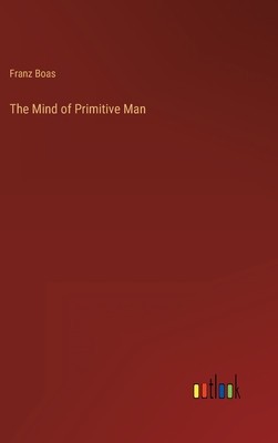 The Mind of Primitive Man foto