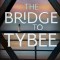 The Bridge to Tybee