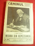 I.Chiru-Nanov - Moara din Repezeanca - Colectia Caminul nr.26 cca 1917 ,Ed.Stein