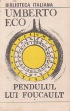Pendulul lui Foucault, Volumul I foto