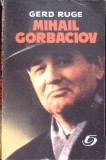 MIHAIL GORBACIOV-GERD RUGE-345325