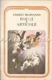 Poezii. Articole - Andrei Mureșanu, Editura Minerva, 1988, 248 pagini, Carte beletristica