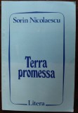 Cumpara ieftin SORIN NICOLAESCU - TERRA PROMESSA: DIN TARA / DIN EXIL (VERSURI, 1994)