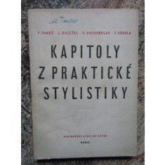 Kapitoly z praktick&eacute; stylistiky - Franti&scaron;ek Dane&scaron; - IN LIMBA CEHA