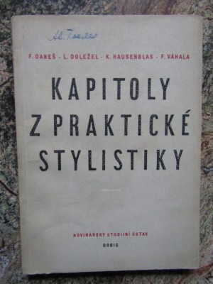 Kapitoly z praktick&amp;eacute; stylistiky - Franti&amp;scaron;ek Dane&amp;scaron; - IN LIMBA CEHA foto