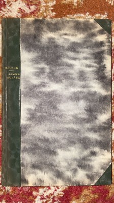 NICOLAE IORGA,LUPTA PENTRU LIMBA ROMANEASCA1906/CONTINE un Exlibris din 1942 foto