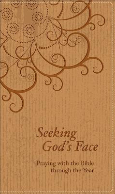 Seeking God&amp;#039;s Face: Praying with the Bible Through the Year foto