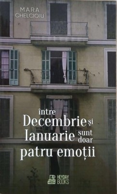 Intre decembrie si ianuarie sunt doar patru emotii - Mara Chelcioiu foto