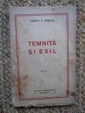 TEMNITA SI EXIL - ZAMFIR C. ARBURE