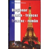 DICTIONAR ROMAN-FRANCEZ, FRANCEZ-ROMAN-GABRIELA CHIRICA-264217