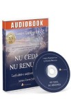 Cd Nu ceda, nu renunta - Louis Zamperini, David Rensin