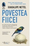 Povestea fiicei - Cornelia Radulescu, Guadalupe Nettel