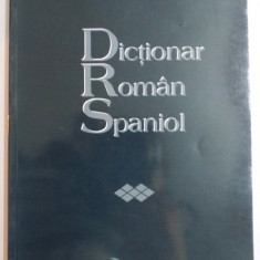 DICTIONAR ROMAN SPANIOL de ALEXANDRU CIOLAN
