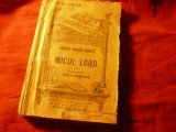 Frances Hodgson Burnett - Micul Lord - prelucrare Iosif Nadejde 747-748 ,264 pag