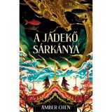 A j&aacute;dekő s&aacute;rk&aacute;nya - (K&uuml;l&ouml;nleges kiad&aacute;s) - Amber Chen
