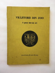 Vrajitorii din zoo, 5 piese intr-un act, teatru, 1987, Consiliul culturii foto