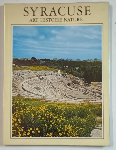 SYRACUSE , ART HISTOIRE NATURE