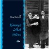 K&ouml;nnyű lelkek &ouml;l&eacute;ben - Bata Gy&ouml;ngyi