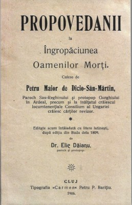 1301SPN Propovedanii la &amp;Icirc;ngropăciunea Oamenilor Morți culese de Petru Maior, 1906 foto
