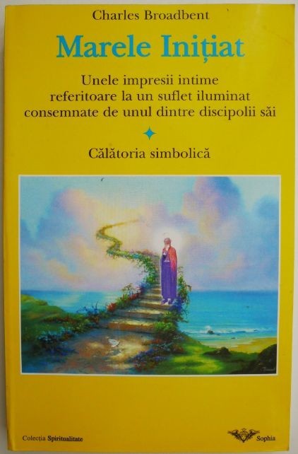 Marele initiat &ndash; Charles Broadbent