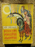 Ion Creangă - Povești, povestiri, amintiri (1979) ilustratii de LIVIA RUSZ