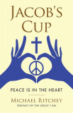 Jacob&#039;s Cup: Peace Is in the Heart, 2018