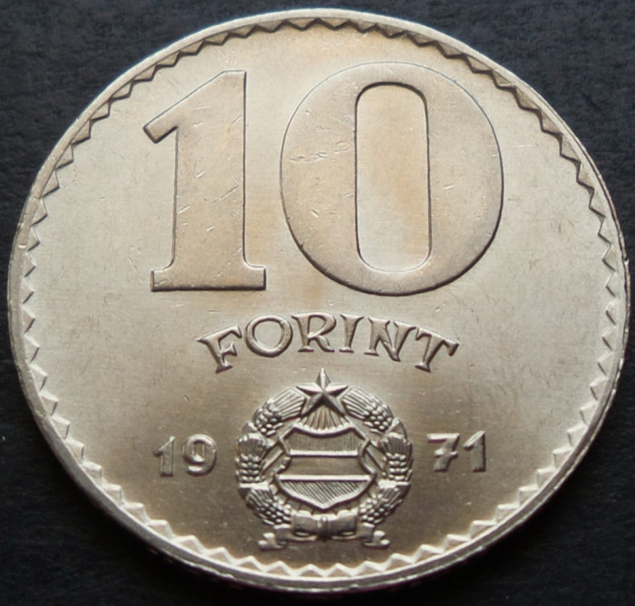 Moneda 10 FORINTI - RP UNGARA / UNGARIA, anul 1971 *cod 2977 = UNC gradabila