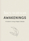 Awakenings | Lucy Watson