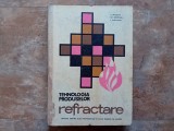TEHNOLOGIA PRODUSELOR REFRACTARE - C. Dragmir, 1968