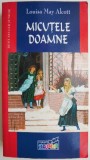 Micutele doamne &ndash; Louisa May Alcott