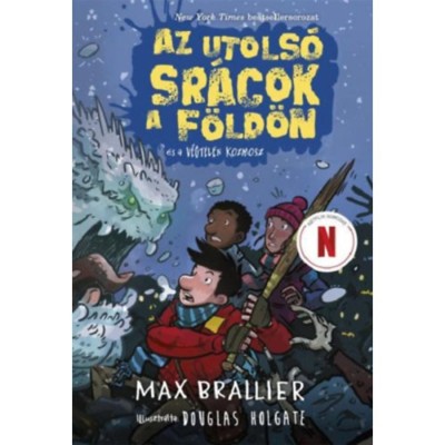 Az utols&amp;oacute; sr&amp;aacute;cok a F&amp;ouml;ld&amp;ouml;n &amp;eacute;s a V&amp;eacute;gtelen kozmosz - Az utols&amp;oacute; sr&amp;aacute;cok a F&amp;ouml;ld&amp;ouml;n 4. - Max Brallier foto