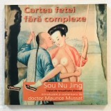 Cartea fetei fara complexe, Tratat de sexualitate chineza, Sou Nu Jing