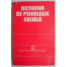 Dictionar de psihologie sociala (putin uzata)