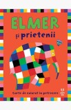 Carte de colorat Elmer si prietenii lui, cu activitati si jocuri pentru copii 2-4 ani, dezvolta creativitatea si prietenia