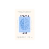 Stress Less: Build Resilience and Reduce Anxiety - Biblically Sound - Research Informed
