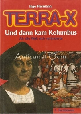 Terra-X. Und Dann Kam Kolumbus - Ingo Hermann foto