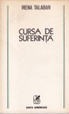 Irena Talaban - Cursa de suferinta