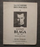 Michel Steriade - La lumiere des poemes de Lucian Blaga, vingt ans apres... 1981