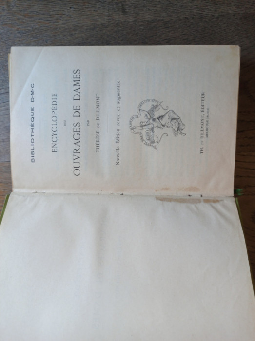 ENCYCLOPEDIE DES OUVRAGES DE DAMES par THERESE DE DILLMONT, cca 1910, ilustrata