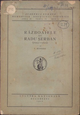 HST C283 Razboaiele lui Radu Serban (1602-1611) 1926 Motogna foto