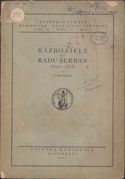 HST C283 Razboaiele lui Radu Serban (1602-1611) 1926 Motogna